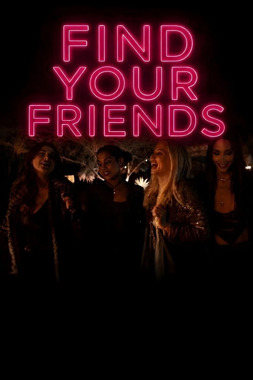 Find Your Friends فیلم