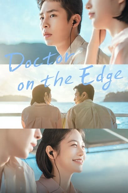 Doctor on the Edge سریال