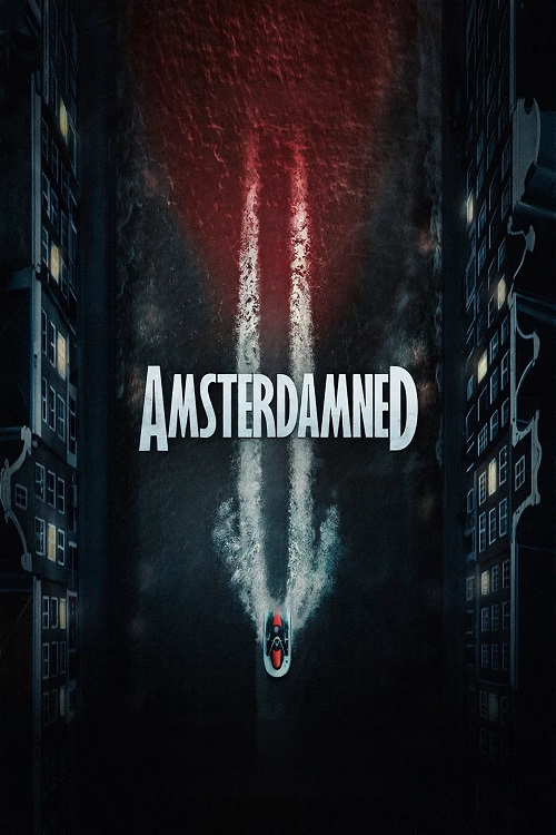 Amsterdamned II فیلم