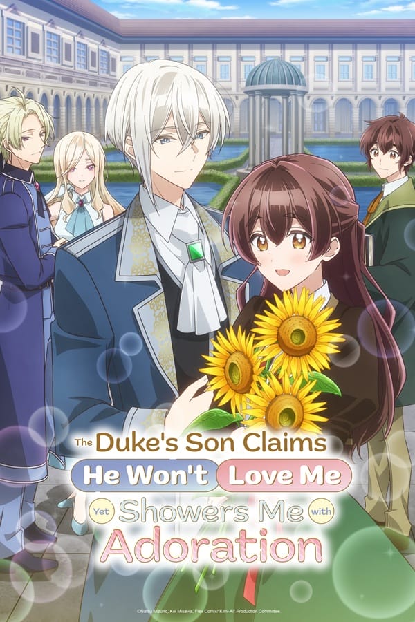 The Duke's Son Claims He Won't Love Me, But Showers Me with Adoration سریال