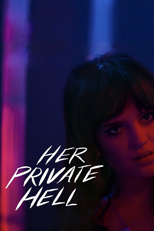 Her Private Hell فیلم