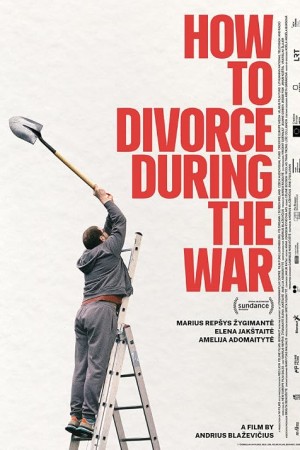 How to Divorce During the War فیلم