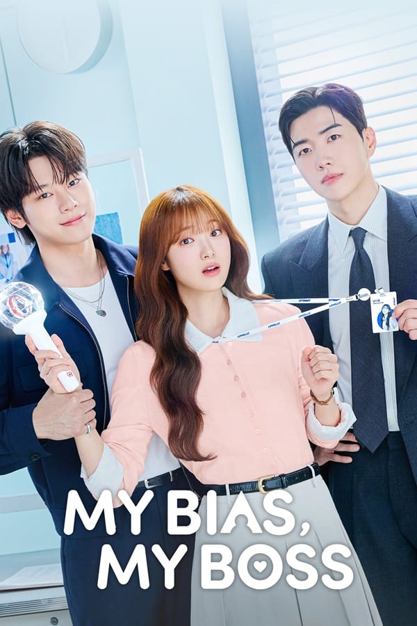My Bias My Boss سریال