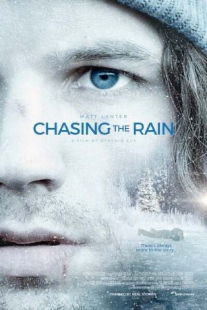 Chasing the Rain فیلم