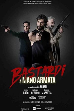 A Bunch of Bastards فیلم