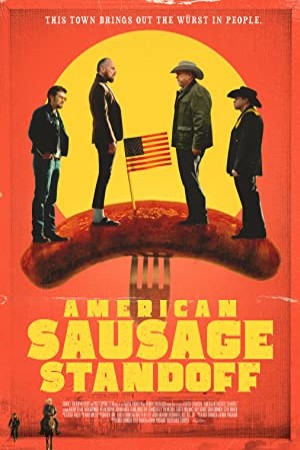 American Sausage Standoff فیلم