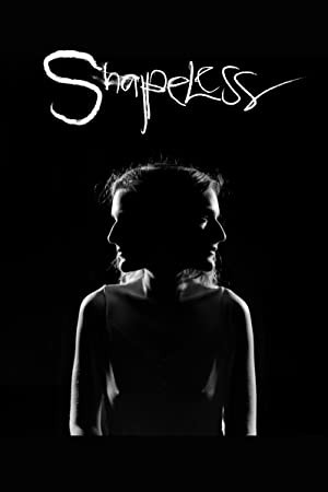 Shapeless فیلم