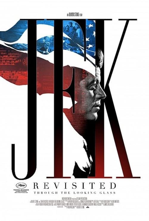 JFK Revisited: Through the Looking Glass فیلم
