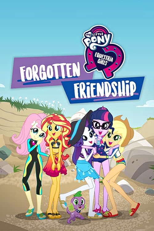 My Little Pony Equestria Girls: Forgotten Friendship فیلم