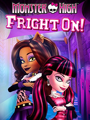 Monster High: Fright On فیلم