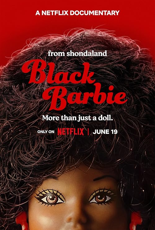 Black Barbie: A Documentary فیلم