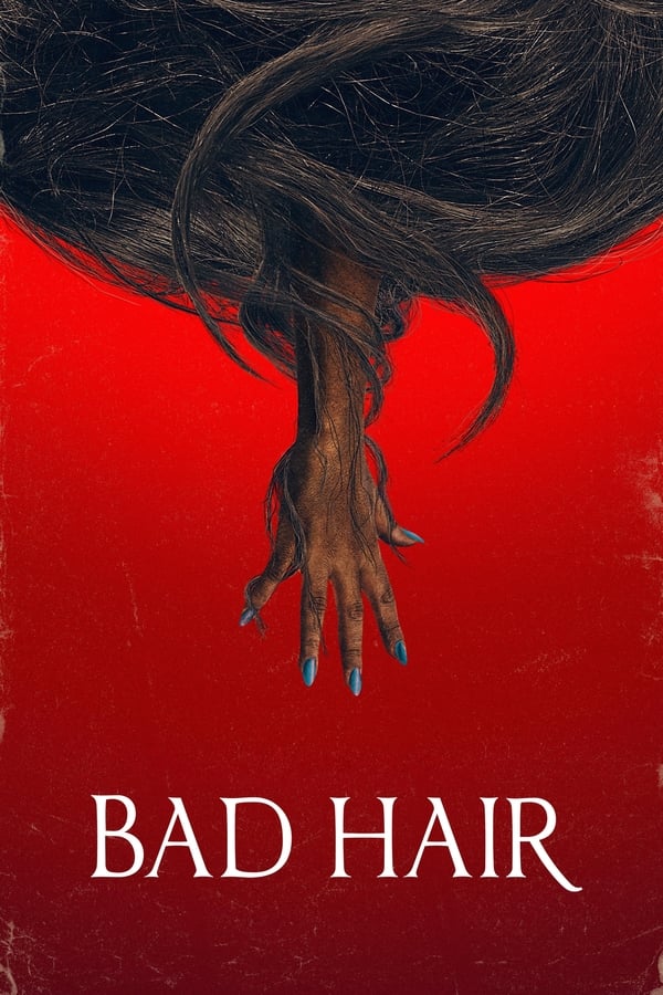Bad Hair فیلم
